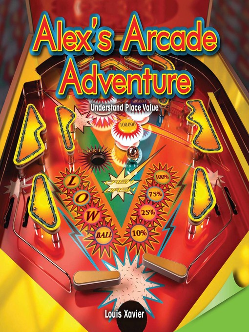Title details for Alex's Arcade Adventure by Louis Xavier - Wait list